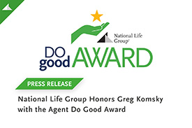 National Life Group Honors Greg Komsky with the Agent Do Good Award